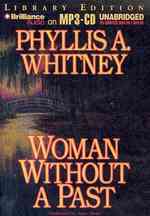 Woman without a Past : Library Edition （MP3 UNA）