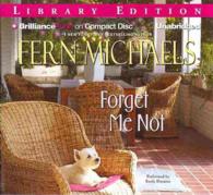 Forget Me Not (7-Volume Set) : Library Edition （Unabridged）
