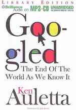 Googled : The End of the World as We Know It, Library Edition （MP3 UNA）