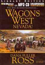 Wagons West Nevada! : Library Edition (Wagons West) （MP3 UNA）