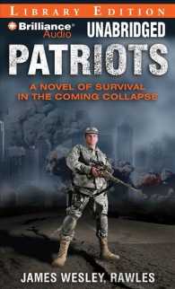 Patriots (18-Volume Set) : A Novel of Survival in the Coming Collapse, Library Edition （Unabridged）