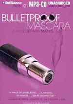 Bulletproof Mascara （MP3 UNA）