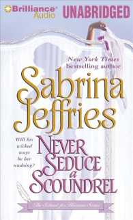 Never Seduce a Scoundrel (8-Volume Set) (School for Heiresses) （Unabridged）
