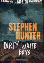Dirty White Boys （MP3 UNA）