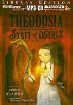 Theodosia and the Staff of Osiris : Library Edition (Theodosia) （MP3 UNA）