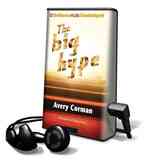 The Big Hype : Library Edition （Unabridged）