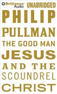 The Good Man Jesus and the Scoundrel Christ (3-Volume Set) : Library Edition （Unabridged）