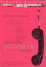 How to Say Goodbye in Robot : Library Edition （MP3 UNA）