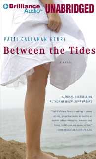 Between the Tides (7-Volume Set) : Library Edition （Unabridged）