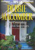 The Courtship of Carol Sommars : A Selection from Right Next Door （MP3 UNA）