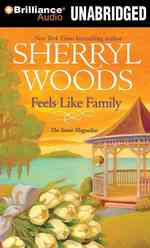 Feels Like Family : Library Edition (The Sweet Magnolias) （MP3 UNA）
