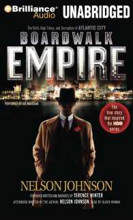 Boardwalk Empire (10-Volume Set) : The Birth, High Times, and Corruption of Atlantic City （Unabridged）