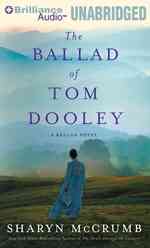 The Ballad of Tom Dooley : Library Edition （MP3 UNA）