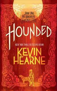 Hounded (7-Volume Set) (The Iron Druid Chronicles) （Unabridged）