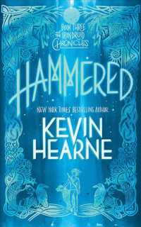 Hammered (8-Volume Set) (The Iron Druid Chronicles) （Unabridged）