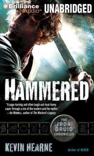 Hammered (8-Volume Set) : Library Edition (The Iron Druid Chronicles) （Unabridged）