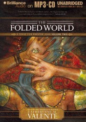 The Folded World (A Dirge for Prester John) （MP3 UNA）