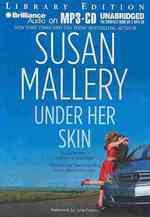 Under Her Skin : Library Edition (Lone Star Sisters) （MP3 UNA）