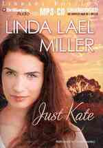 Just Kate : Library Edition （MP3 UNA）
