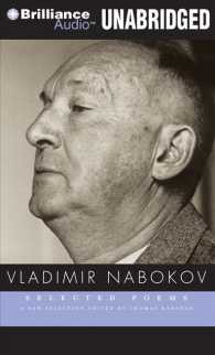 Vladimir Nabokov (4-Volume Set) : Selected Poems: Library Edition （Unabridged）