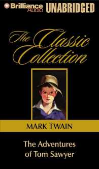 The Adventures of Tom Sawyer (8-Volume Set) : Library Edition (The Classic Collection) （Unabridged）