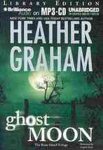 Ghost Moon : Library Edition (The Bone Island Trilogy) （MP3 UNA）