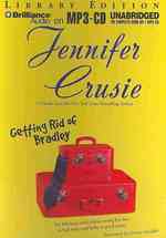 Getting Rid of Bradley : Library Edition （MP3 UNA）