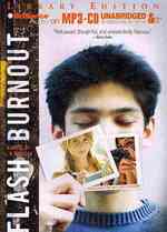 Flash Burnout : A Novel （MP3 UNA）