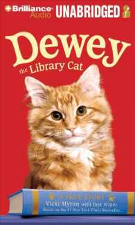Dewey the Library Cat (4-Volume Set) : A True Story, Library Edition （Unabridged）