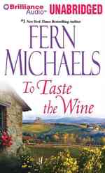 To Taste the Wine : Library Edition （MP3 UNA）