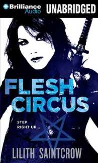 Flesh Circus (8-Volume Set) : Library Edition (Jill Kismet) （Unabridged）