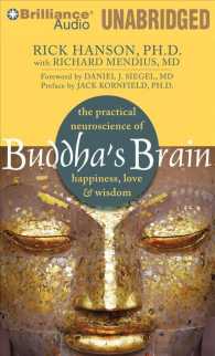 Buddha's Brain (6-Volume Set) : The Practical Neuroscience of Happiness, Love & Wisdom （Unabridged）