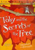 Toby and the Secrets of the Tree : Library Edition （MP3 UNA）