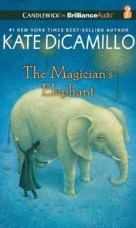 The Magician's Elephant (3-Volume Set) : Library Edition （Unabridged）