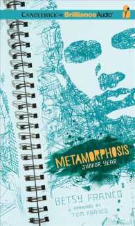 Metamorphosis (2-Volume Set) : Junior Year, Library Edition （Unabridged）