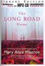 The Long Road Home : Library Edition （MP3 UNA）