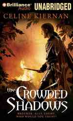 The Crowded Shadows (13-Volume Set) (The Moorehawke Trilogy) （Unabridged）