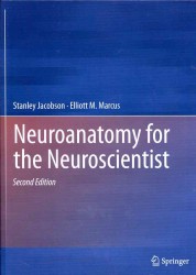 Neuroanatomy for the Neuroscientist （2ND）