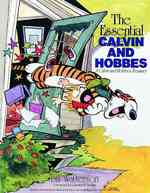 The Essential Calvin and Hobbes : A Calvin and Hobbes Treasury （Reprint）