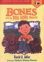 Bones and the Dog Gone Mystery (Bones) （Reprint）