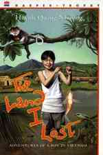 The Land I Lost : Adventures of a Boy in Vietnam （Reissue）