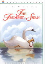 The Trumpet of the Swan （Reprint）