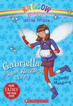 Gabriella the Snow Kingdom Fairy (Rainbow Magic) （Reprint）