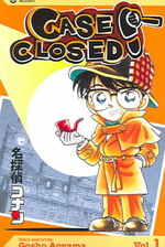 Case Closed 1 : Ghastly Beheadings, Bloody Murders, and Cold-hearted Child Abductions (Case Closed) （Reprint）