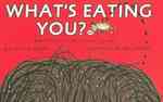 What's Eating You? : Parasites -- the inside Story （Reprint）