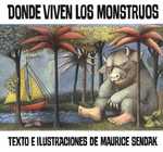 Donde Viven Los Monstruos/ Where the Wild Things Are （Reprint）
