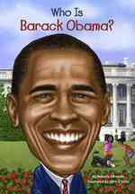 Who Is Barack Obama? (Who Was...?) （Reprint）