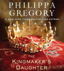 The Kingmaker's Daughter (13-Volume Set) （Unabridged）