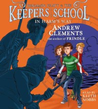 In Harm's Way (3-Volume Set) (Benjamin Pratt & the Keepers of the School) （Unabridged）
