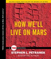 How We'll Live on Mars (2-Volume Set) （Unabridged）